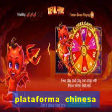 plataforma chinesa para ganhar dinheiro